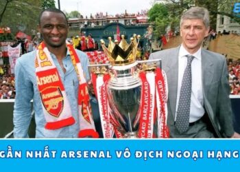 Lần Gần Nhất Arsenal Vô Địch Ngoại Hạng Anh – Ký Ức Khó Quên