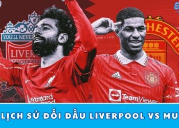 Lịch Sử Đối Đầu Liverpool Vs MU – Những Trận Derby Hấp Dẫn