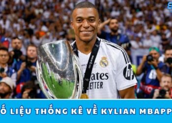 Số Liệu Thống Kê Về Kylian Mbappé – Thành Tích Đáng Chú Ý